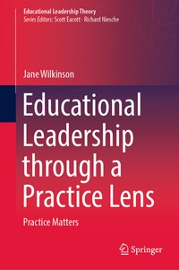 Enlarge image Cover: Educational Leadership through a Practice Lens - Springer