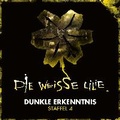 Cover: Die weisse Lilie / Dunkle Erkenntnis - Universal Music