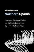 Cover: Northern Sparks - MIT Press