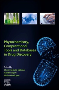 Enlarge image Cover: Phytochemistry, Computational Tools, and Databases in Drug Discovery - Elsevier