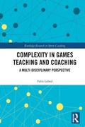 Cover: Complexity in Games Teaching and Coaching - Routledge