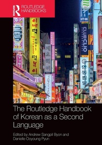 Enlarge image Cover: The Routledge Handbook of Korean as a Second Language - Routledge