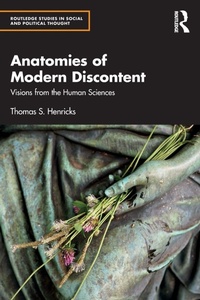 Enlarge image Cover: Anatomies of Modern Discontent - Routledge