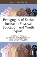 Cover: Pedagogies of Social Justice in Physical Education and Youth Sport - Routledge