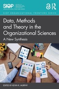 Cover: Data, Methods and Theory in the Organizational Sciences - Routledge