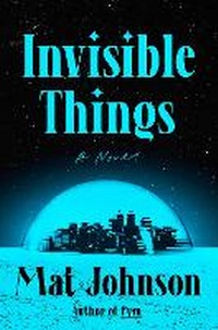 Enlarge image Cover: Invisible Things - Random House Inc