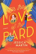 Cover: For the Love of the Bard - Berkley