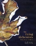 Cover: The Dying Alchemists - One Tentacle Publishing