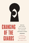 Cover: Changing of the Guards - University of British Columbia Press