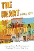 Cover: The Heart of Toronto - University of British Columbia Press