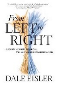 Enlarge image Cover: From Left to Right - University of Regina Press