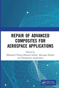 Enlarge image Cover: Repair of Advanced Composites for Aerospace Applications - CRC Press