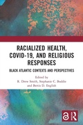 Cover: Racialized Health, COVID-19, and Religious Responses - Routledge