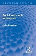 Cover: Social Work with Immigrants - Routledge