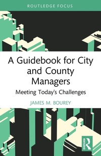 Abbildung von: A Guidebook for City and County Managers - Routledge