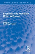 Cover: Economic and Monetary Union in Europe - Routledge