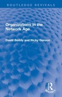 Cover: Organizations in the Network Age - Routledge
