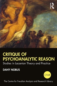 Abbildung von: Critique of Psychoanalytic Reason - Routledge