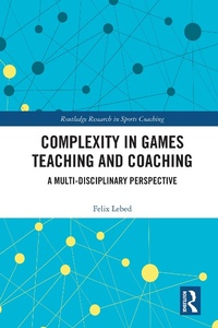 Abbildung von: Complexity in Games Teaching and Coaching - Routledge