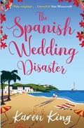 Cover: The Spanish Wedding Disaster - Headline Accent