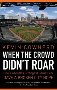 Enlarge image Cover: When the Crowd Didn't Roar - University of Nebraska Press