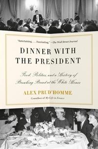 Enlarge image Cover: Dinner with the President - Vintage