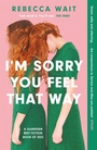 Cover: I'm Sorry You Feel That Way - Quercus