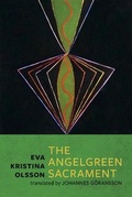 Cover: The Angelgreen Sacrament - Black Square Editions