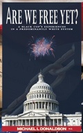 Cover: Are We Free yet - White Marlin Media