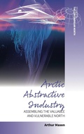 Cover: Arctic Abstractive Industry - Berghahn Books