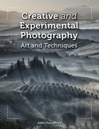 Abbildung von: Creative and Experimental Photography - The Crowood Press Ltd