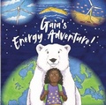 Cover: Gaia's Energy Adventure! - University of Plymouth Press