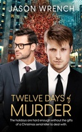 Cover: Twelve Days of Murder - Entwined Publishing