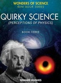 Cover: Quirky Science - Edward Hughes