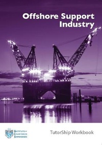 Enlarge image Cover: Offshore Support Industry - Institute of Chartered Shipbrokers