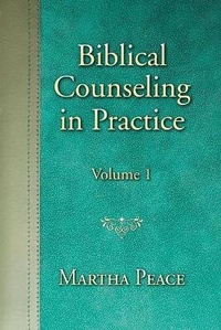 Enlarge image Cover: Biblical Counseling in Practice - Focus Publishing (MN)