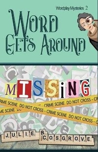 Enlarge image Cover: Word Gets Around - Pursued Books: An Imprint of Write Integrity Press