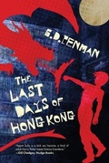 Cover: The Last Days of Hong Kong - Meerkat Press, LLC