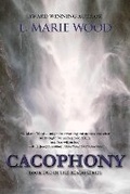 Cover: Cacophony - Cedar Grove Publishing