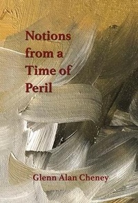 Enlarge image Cover: Notions from a Time of Peril - New London Librarium