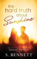 Cover: Hard Truth About Sunshine - Big Dog Books, LLC
