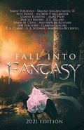 Cover: Fall Into Fantasy - Cloaked Press, LLC