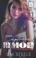 Cover: Captured by the Mob - Steele Press