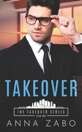 Cover: Takeover - Anna Zabo Books