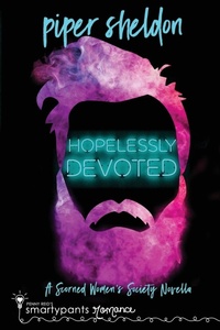 Enlarge image Cover: Hopelessly Devoted - Smartypants Romance