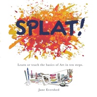 Enlarge image Cover: Splat! - Balboa Press