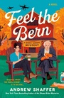 Cover: Feel the Bern - Ten Speed Press