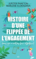 Cover: Histoire d'une flippee de l'engagement - Jupiter Phaeton Editions