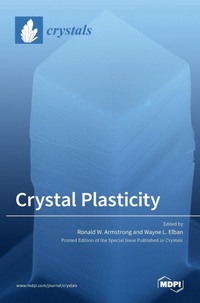 Enlarge image Cover: Crystal Plasticity at Micro- and Nano-scale Dimensions - MDPI AG