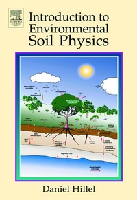 Enlarge image Cover: Introduction to Environmental Soil Physics - Academic Press
